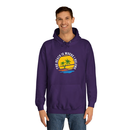 The Beach Is Where I Belong Unisex Hoodie