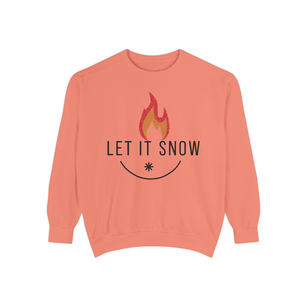 Let It Snow Unisex Garment-Dyed Sweatshirt