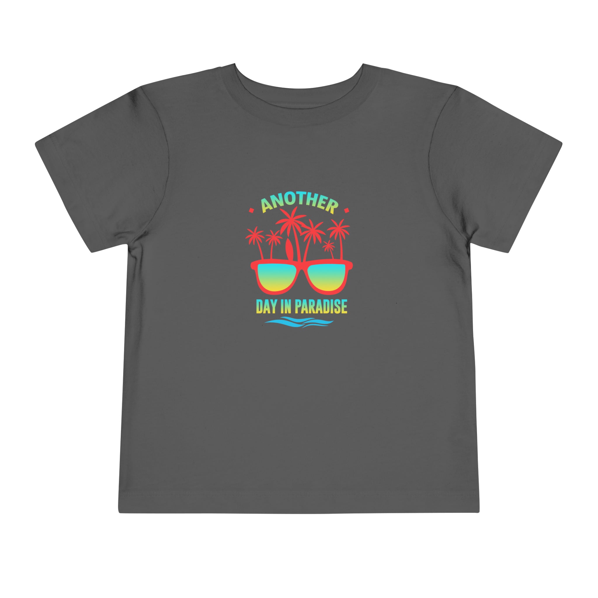 Another Day In Paradise Toddler Tee