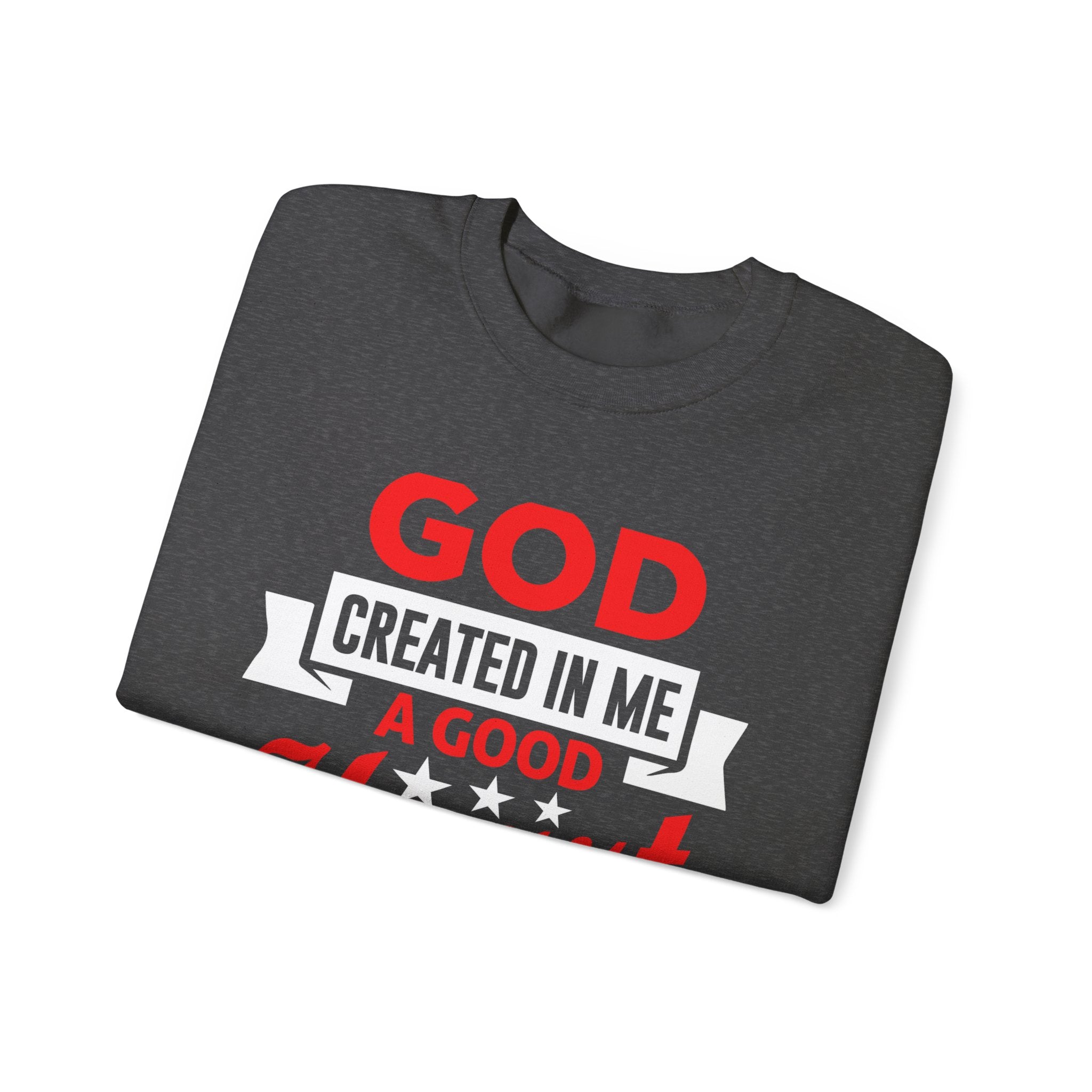 Dieu a créé en moi un sweat-shirt unisexe au bon cœur 