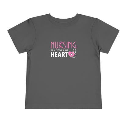 Nursing Is A Way Of Heart Toddler Tee
