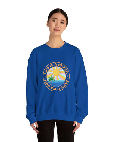 Life Is A Beach Unisex Sweatshirt - RC’nSONS