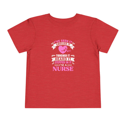 I've Seen It Smelled It Touched It Toddler Tee