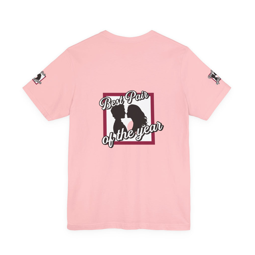 Best Pair of the Year T-Shirt — Cute Couple Tee for Valentine’s & Anniversaries