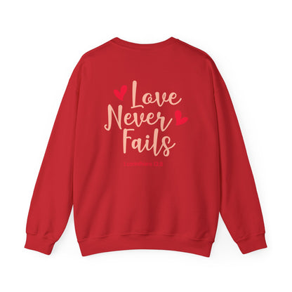 Love Never Fails Unisex Sweatshirt