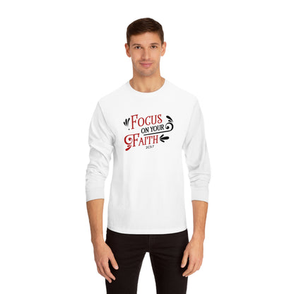 Focus On Your Faith Long Sleeve