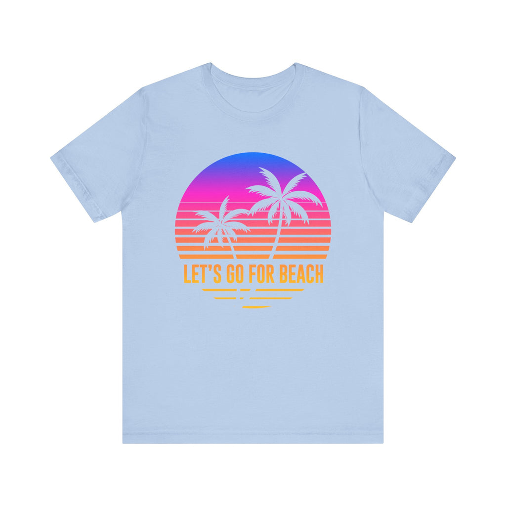 Allons-y pour la plage Tee-shirt unisexe 