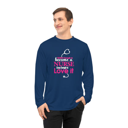 Skilled Enough To Become A Nurse Long Sleeve