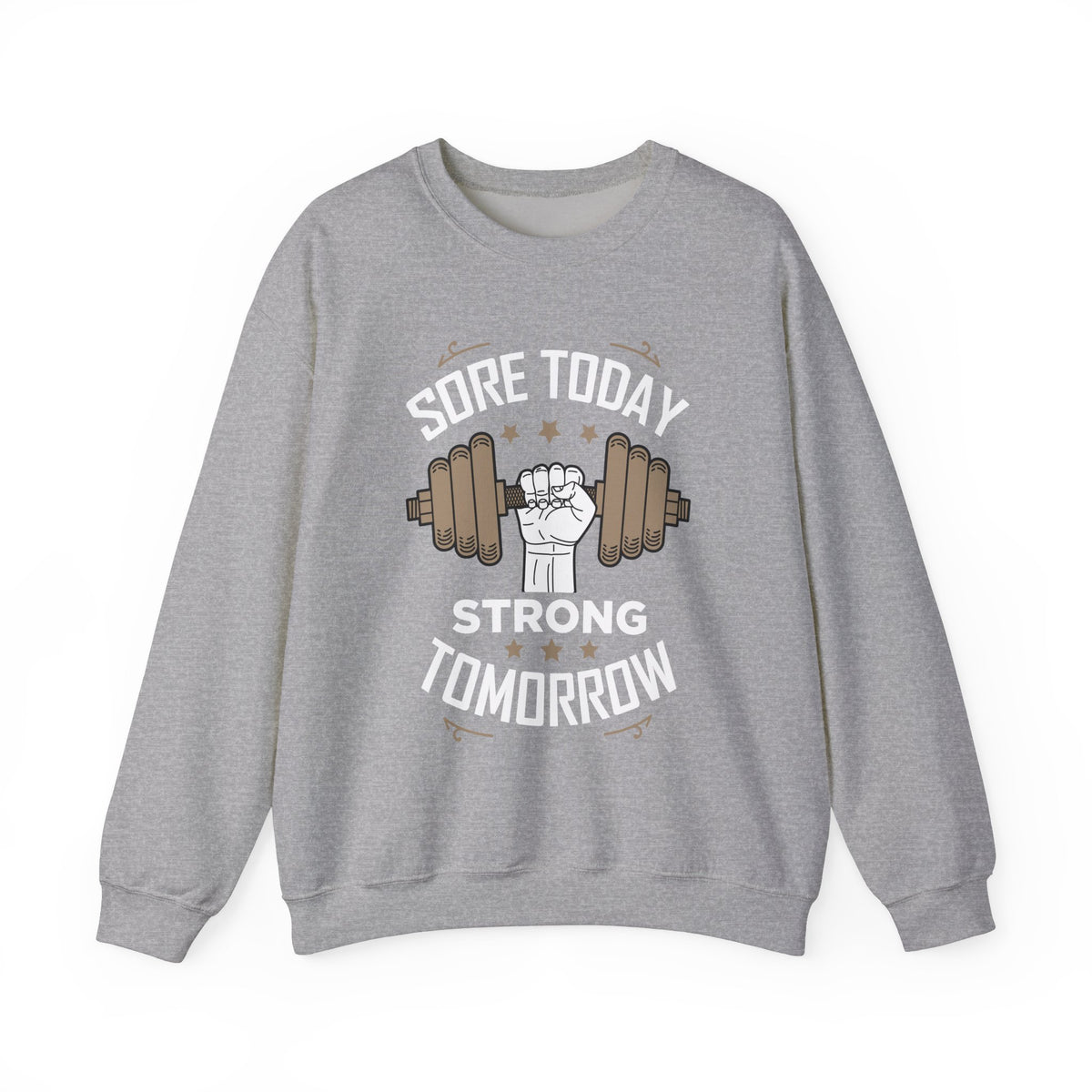 Sweat-shirt unisexe Sore Today Strong Tomorrow 