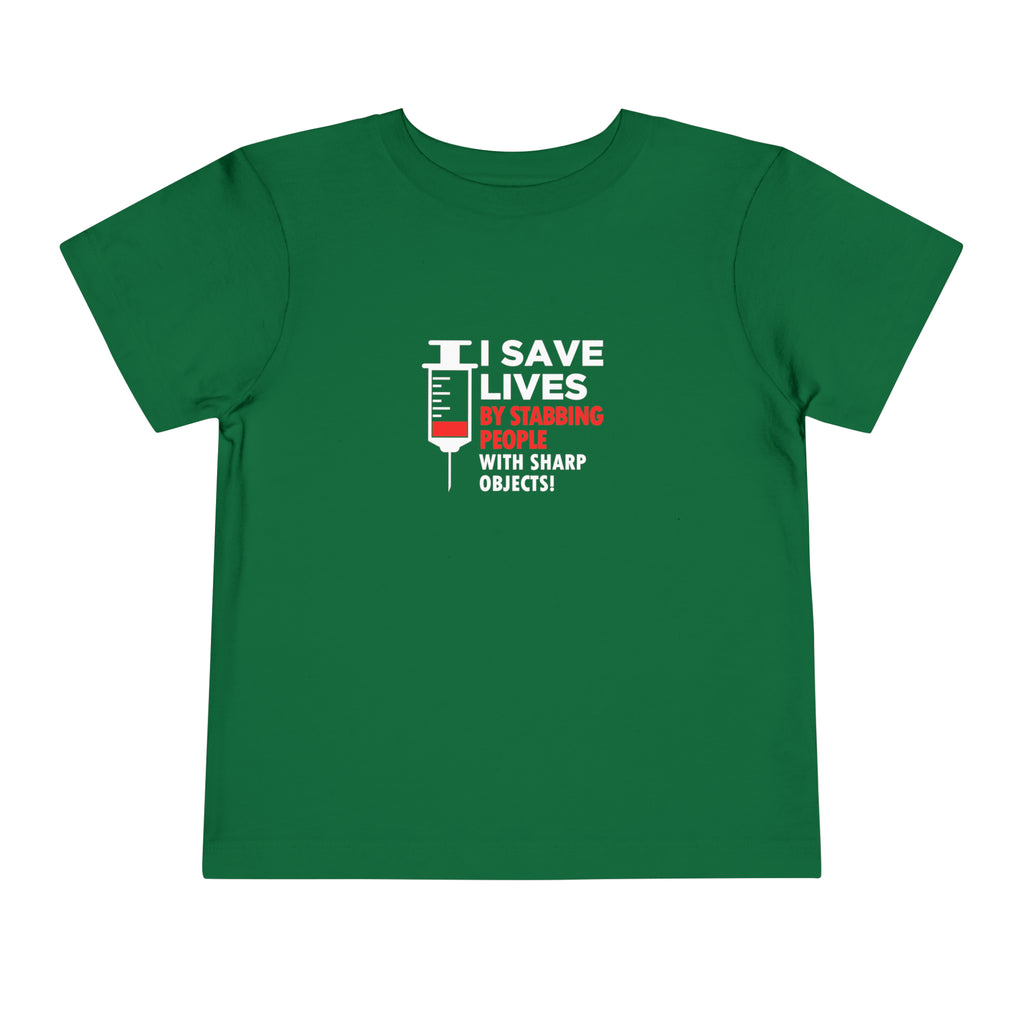 I Save Lives Toddler Tee