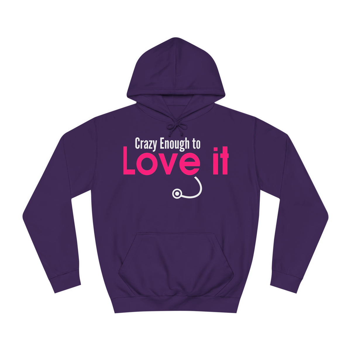 Crazy Enough To Love It Tee