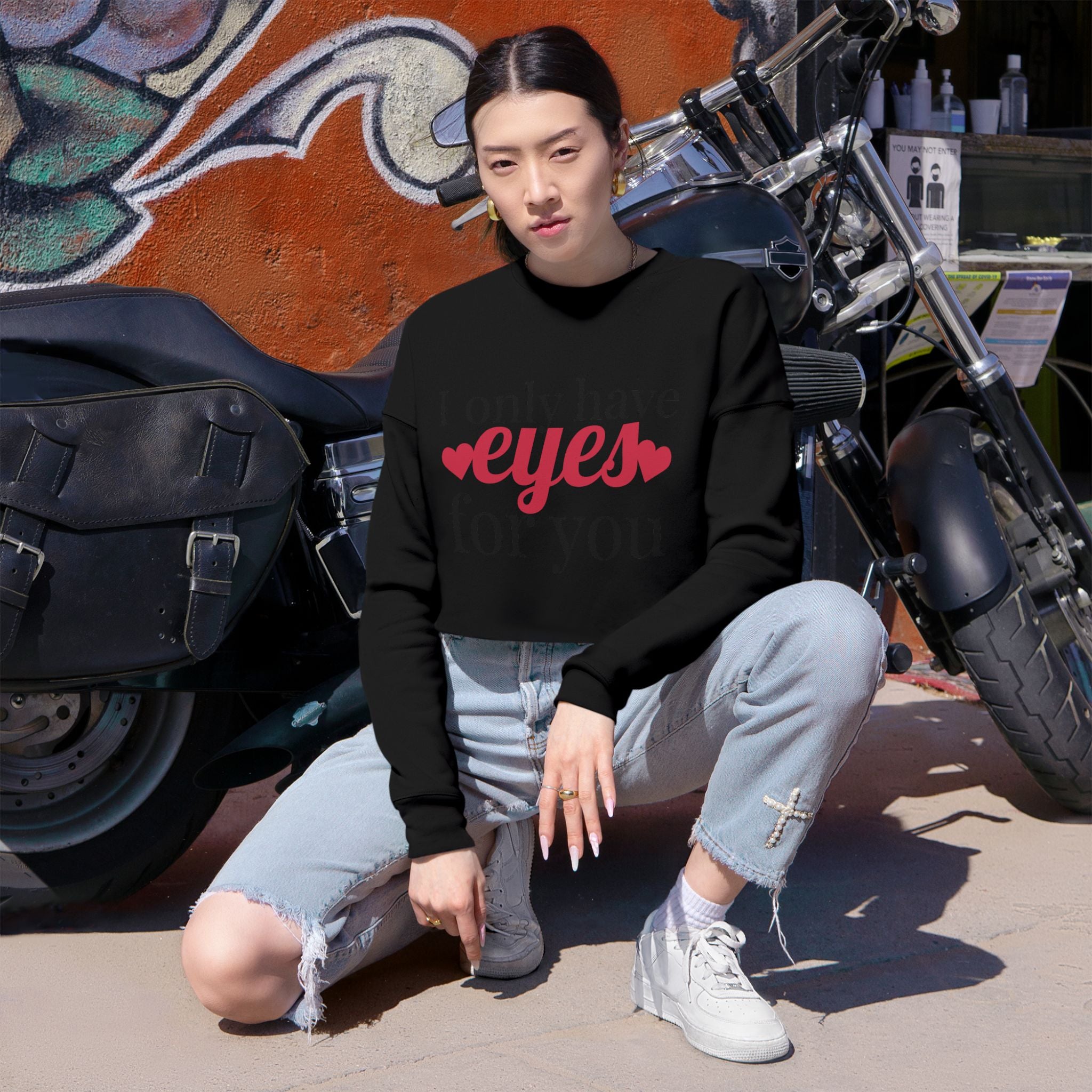 I Only Have For You - Cropped Sweatshirt