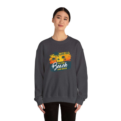 Love You To The Beach Unisex Sweatshirt - RC’nSONS