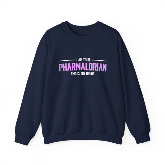 I Am Your Pharmalorian Unisex Sweatshirt
