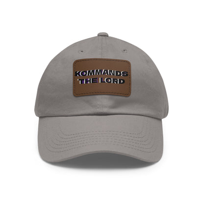 Dad Hat - Kommands The Lord Leather Patch Cap
