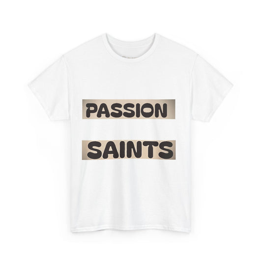 Passion Saints Cotton Tee