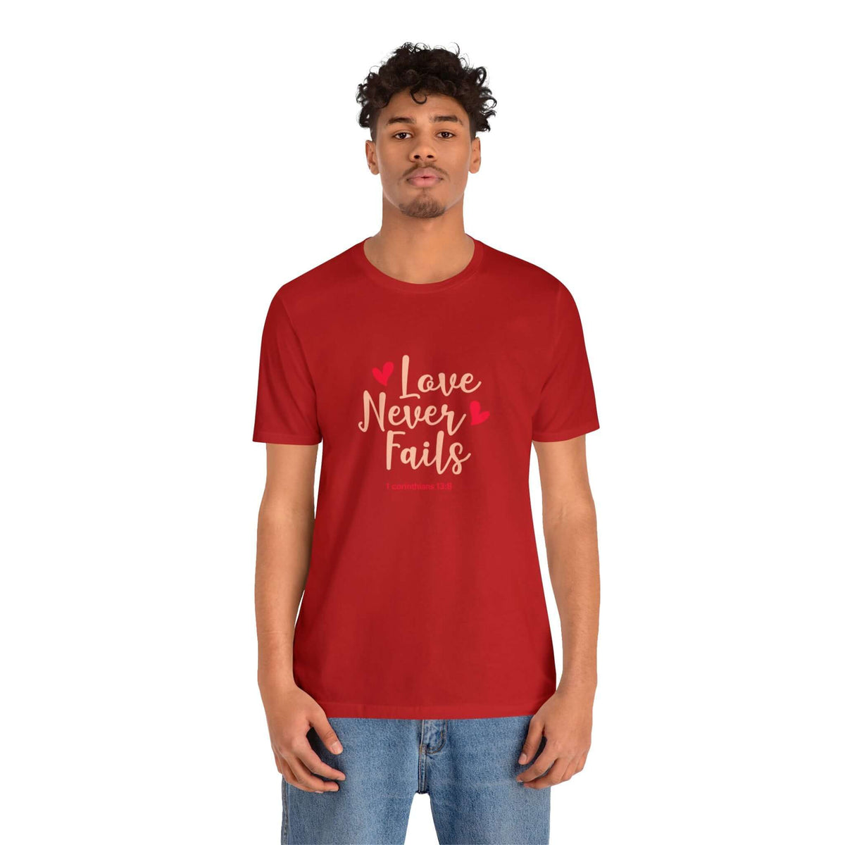 Love Never Fails Unisex Tee - RC’nSONS