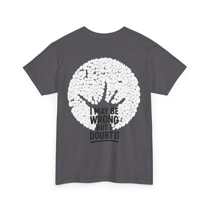 Unisex Tee - Doubt it Graphic Print Printify