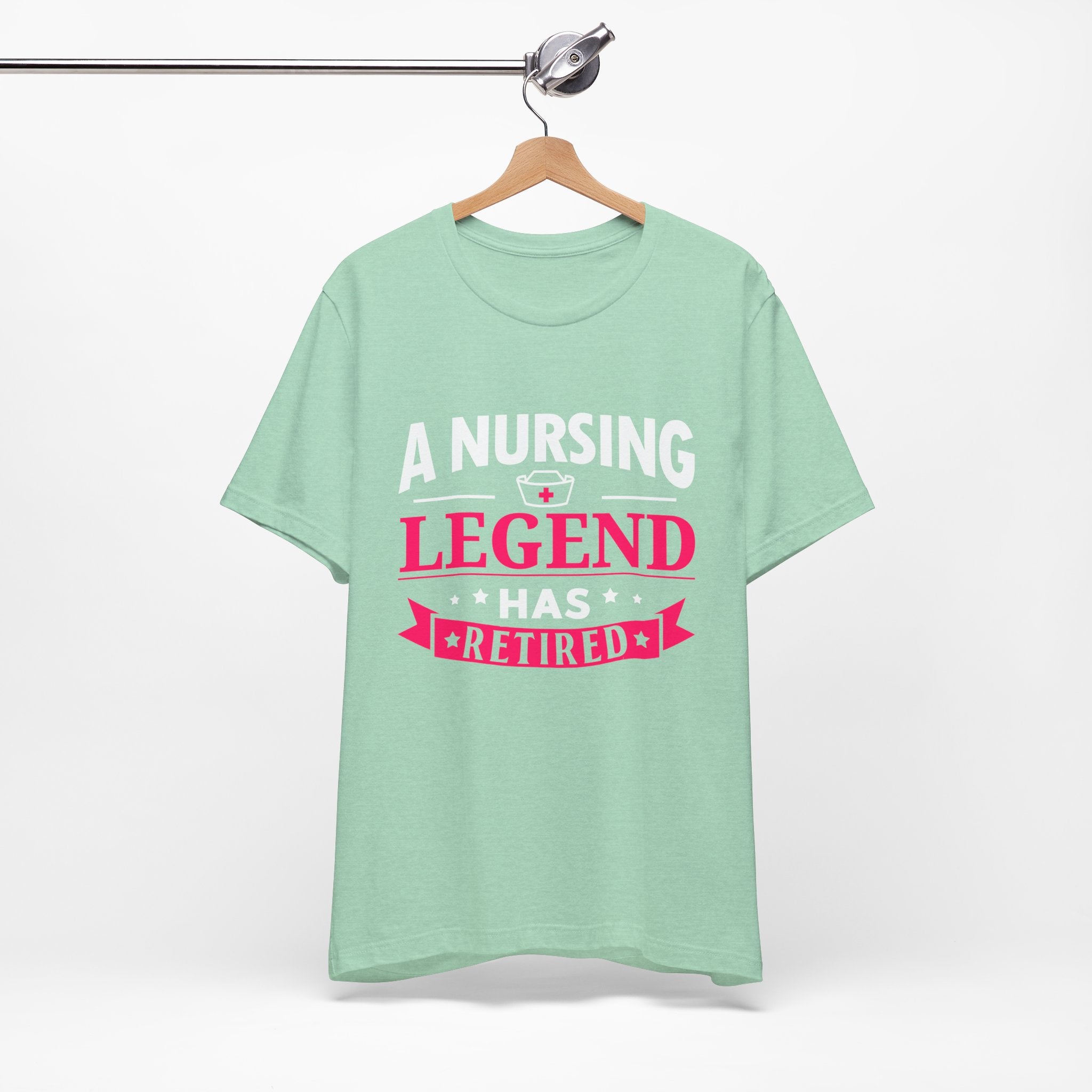 A Nursing Legend Has Retired Unisex Tee