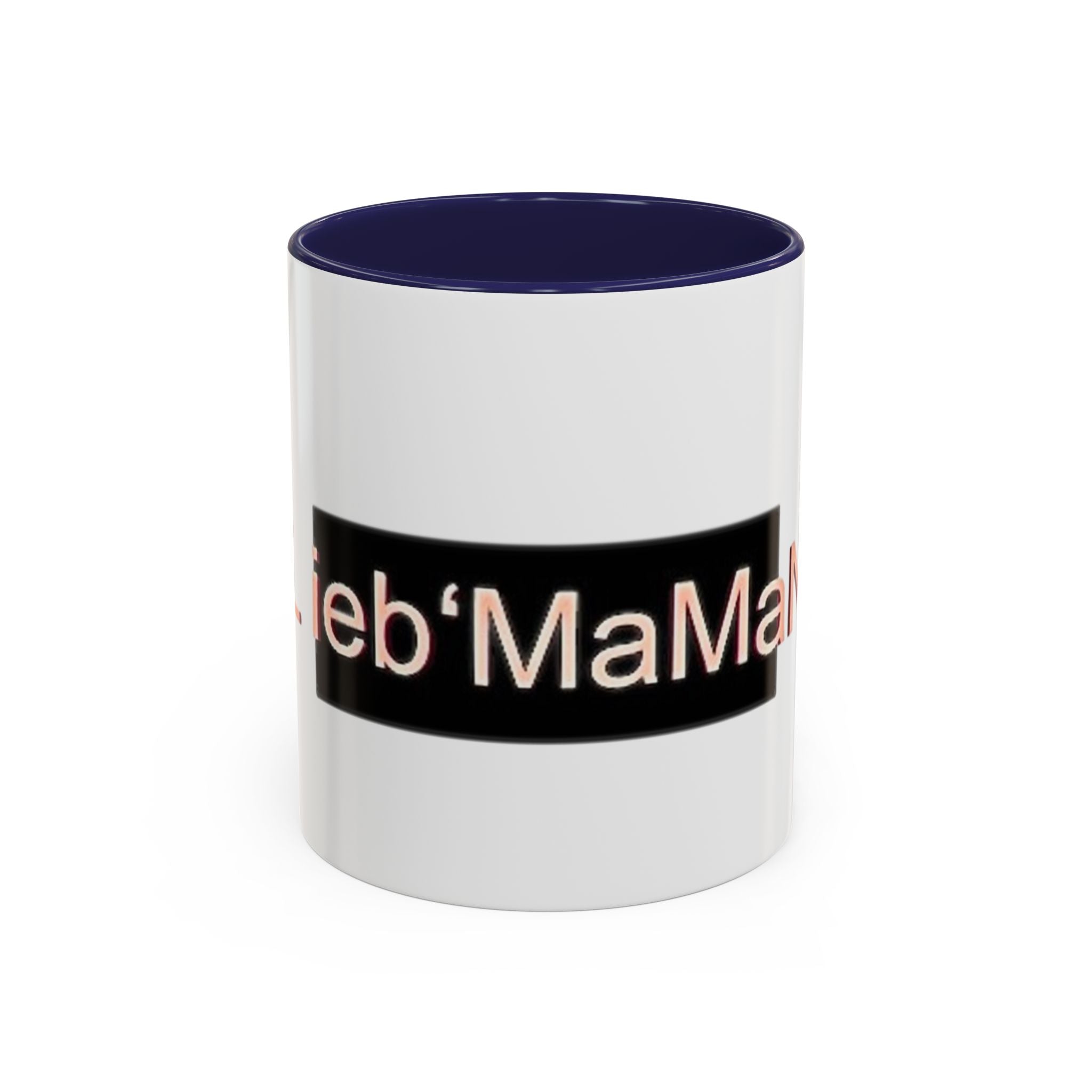 Coffee Mug - Lieb MaMaN Typography Design