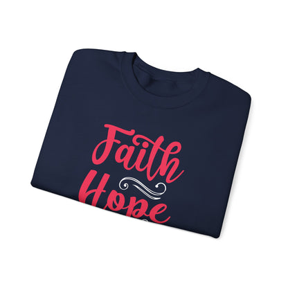 Sweat-shirt unisexe Faith Hope And Love 