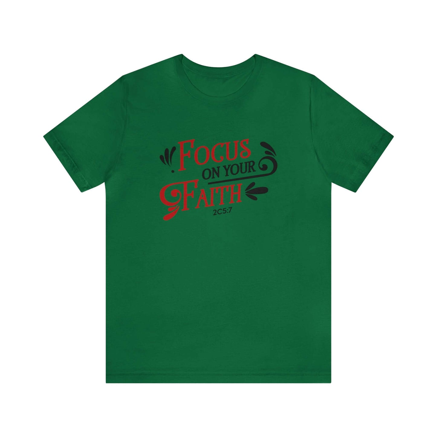 Focus On Your Faith Unisex Tee - RC’nSONS