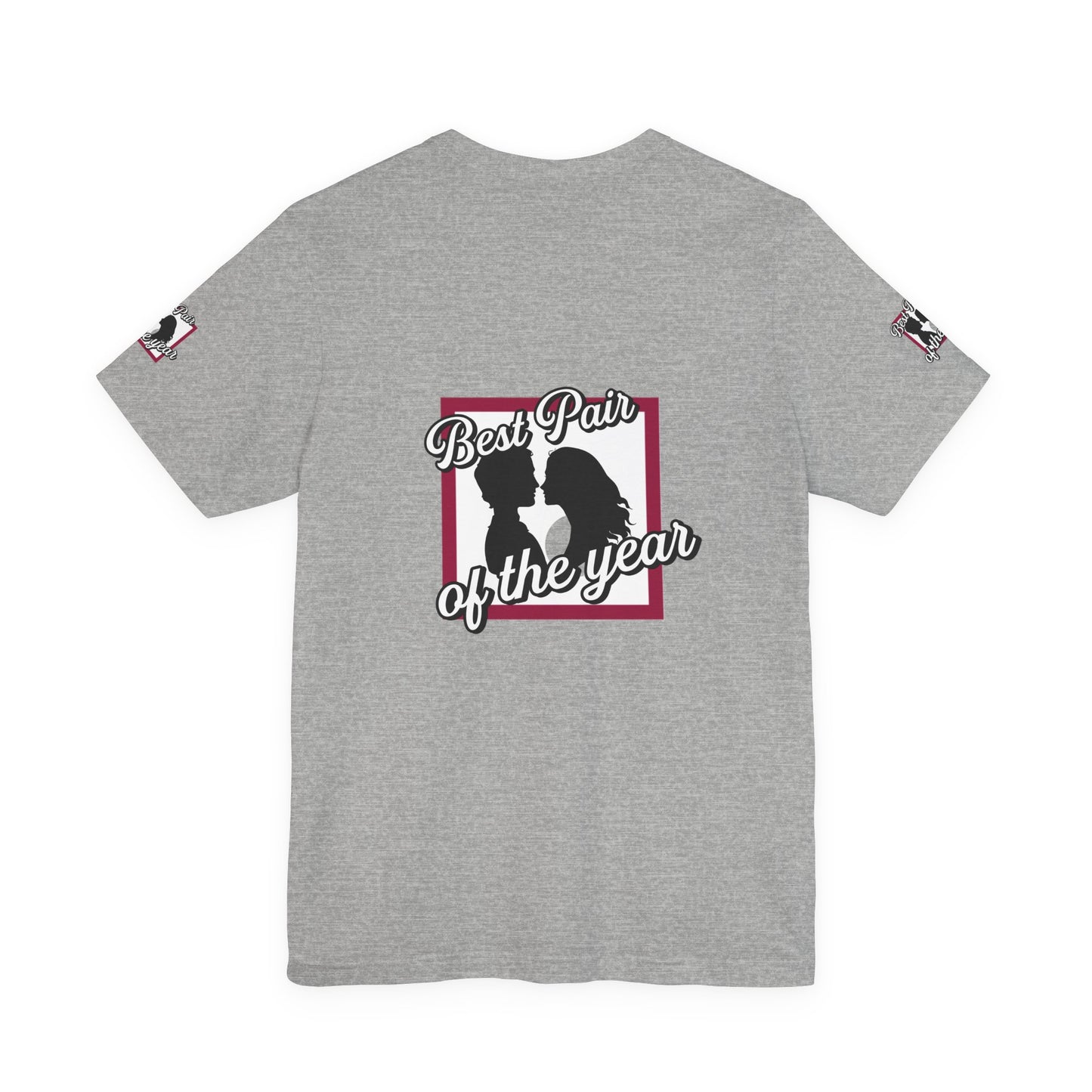 Best Pair of the Year T-Shirt — Cute Couple Tee for Valentine’s & Anniversaries