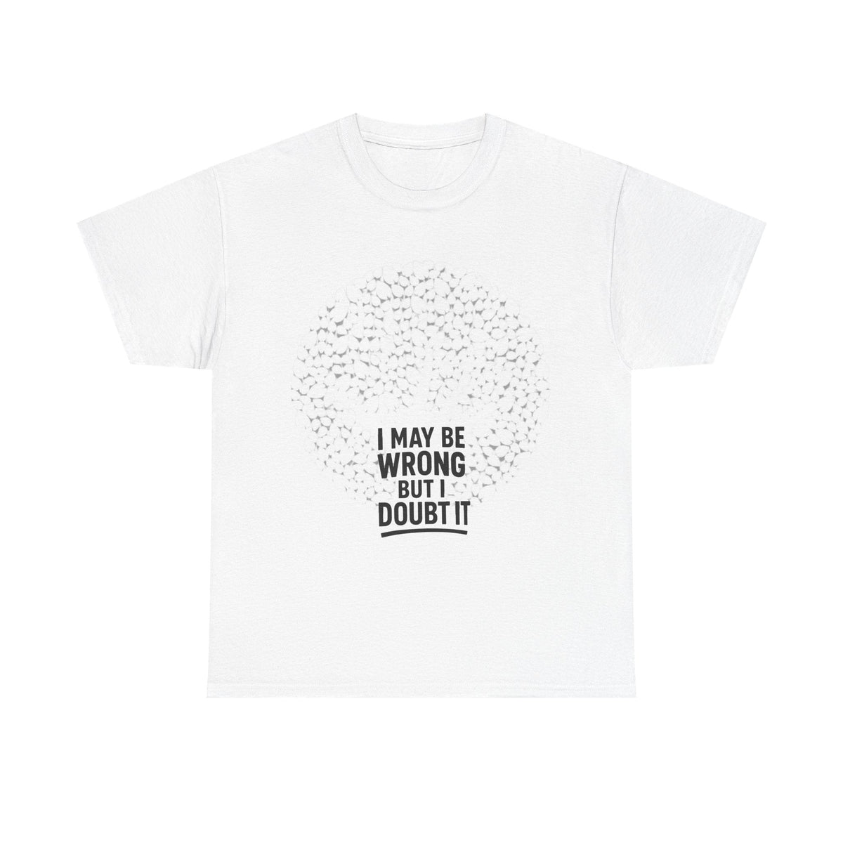 Unisex Tee - Doubt it Graphic Print Printify