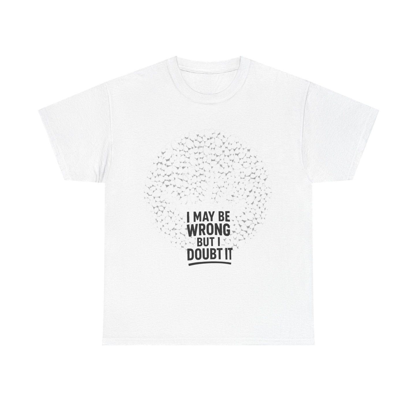 Unisex Tee - Doubt it Graphic Print Printify