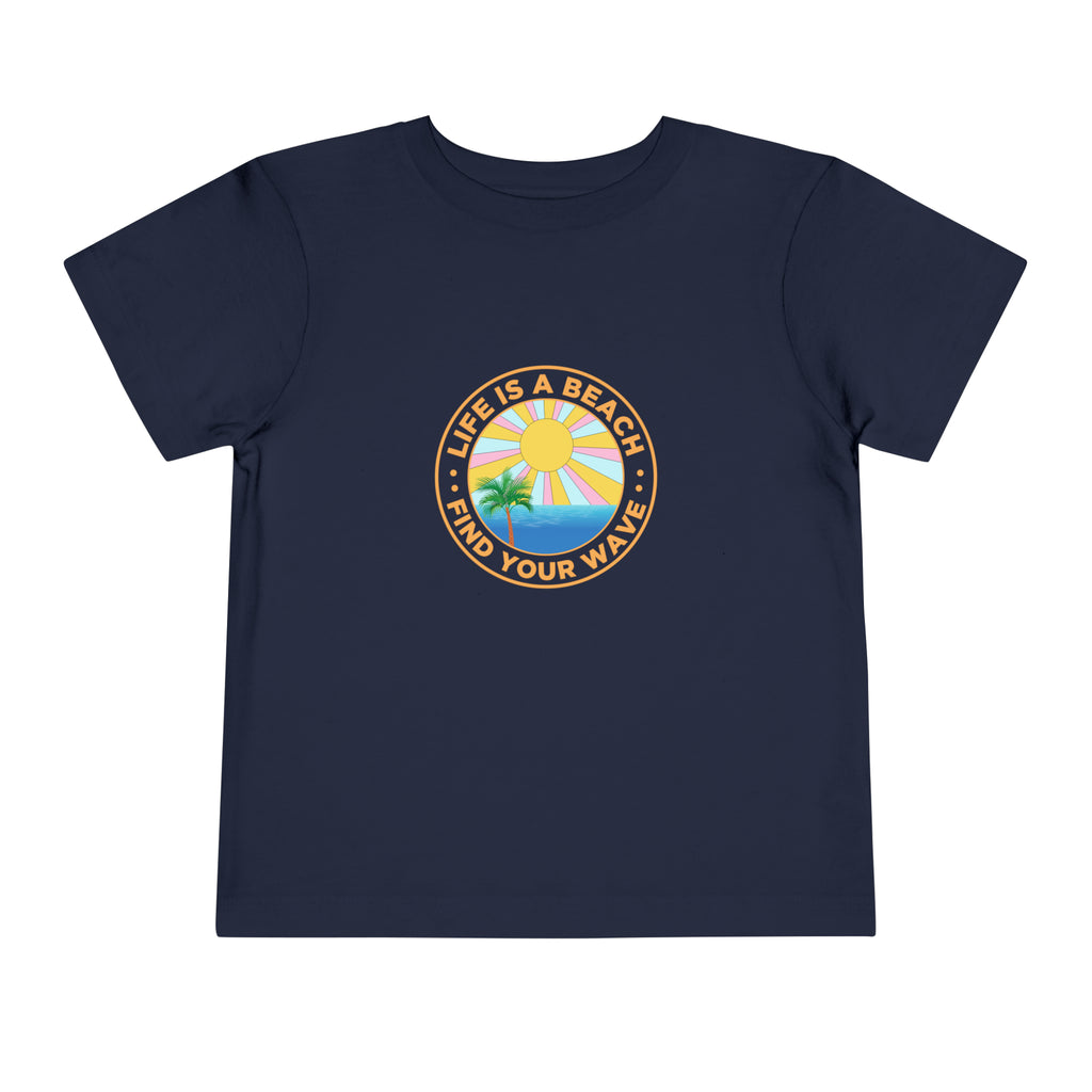 Life Is A Beach Toddler Tee
