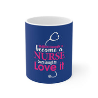 Skilled Enough To Become A Nurse Mug