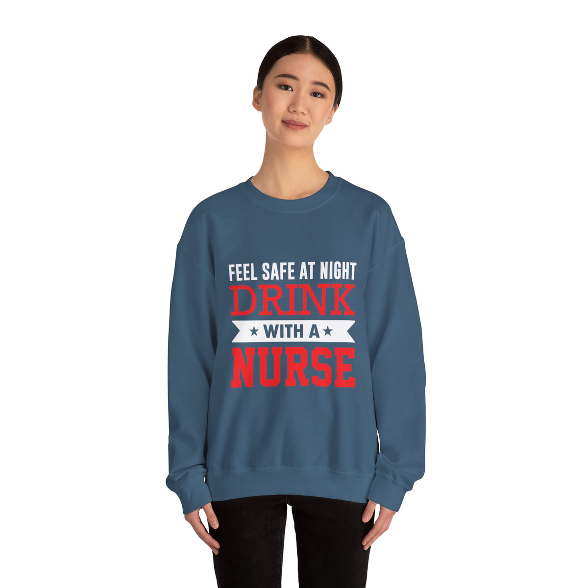 Feel Safe At Night Drink Unisex Sweatshirt