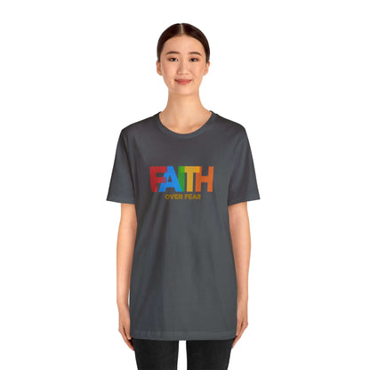 Faith Over Fear Unisex Tee - RC’nSONS