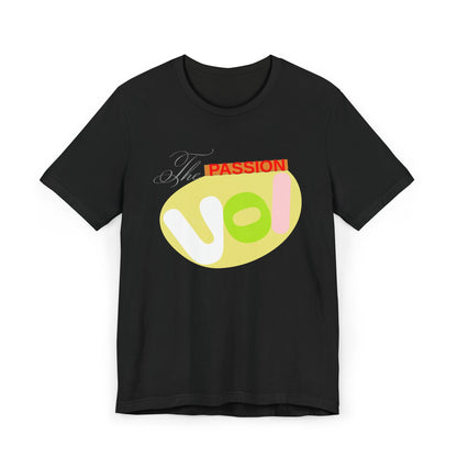 Passion T-Shirt - The Passion VOI Design