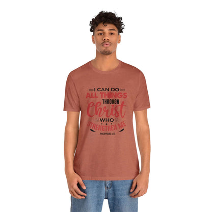 I Can Do All Things Trough Christ Unisex Tee - RC’nSONS