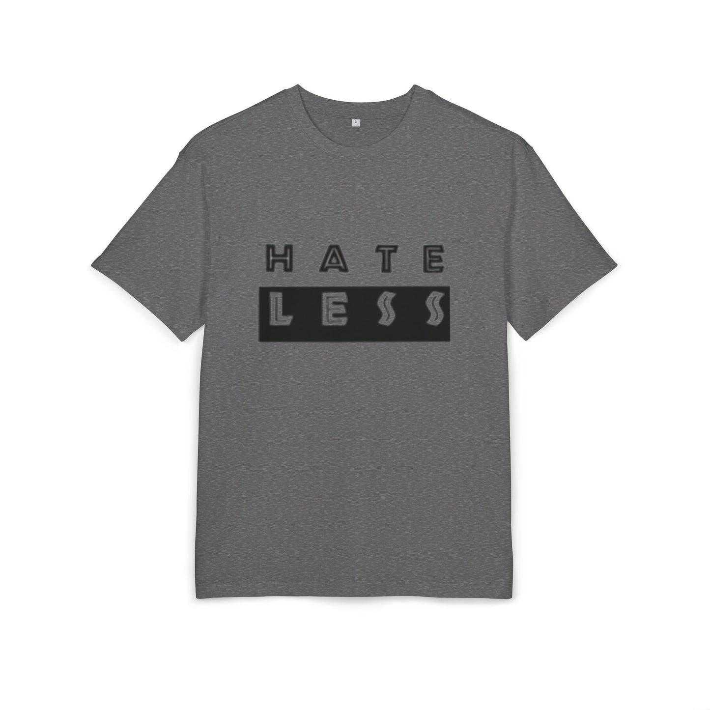 Hate Less Unisex Heavy Oversize Tee - Casual Statement Shirt for Positive Vibes