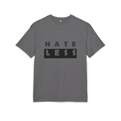 Hate Less Unisex Heavy Oversize Tee - Casual Statement Shirt for Positive Vibes