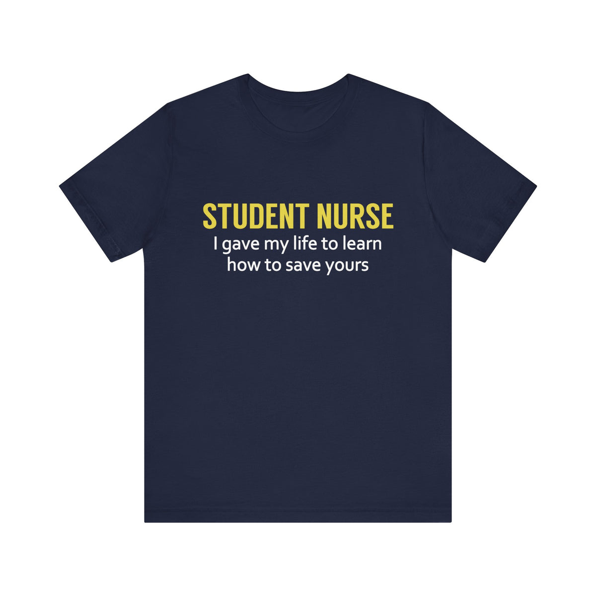 Student Nurse Unisex Tee