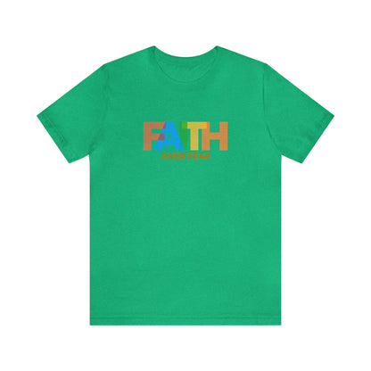 Faith Over Fear Unisex Tee - RC’nSONS