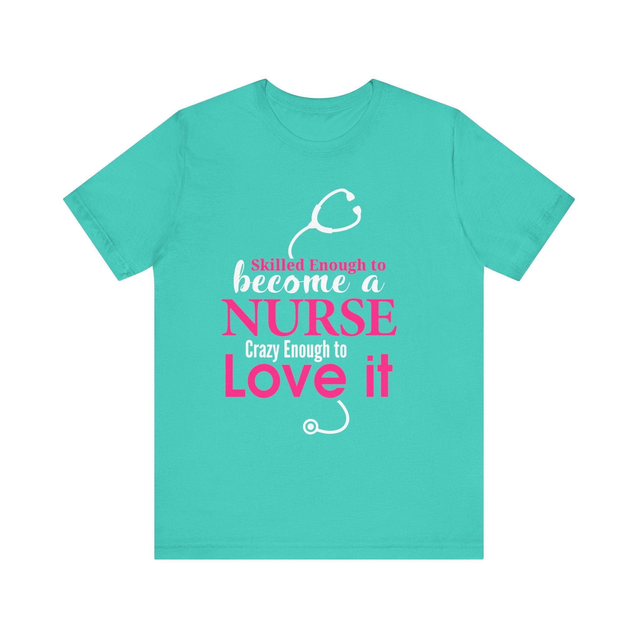 Assez qualifié pour devenir infirmière Unisex Tee 