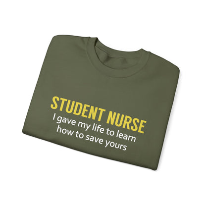 Student Nurse Unisex Sweatshirt