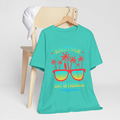 Another Day In Paradise Unisex Tee