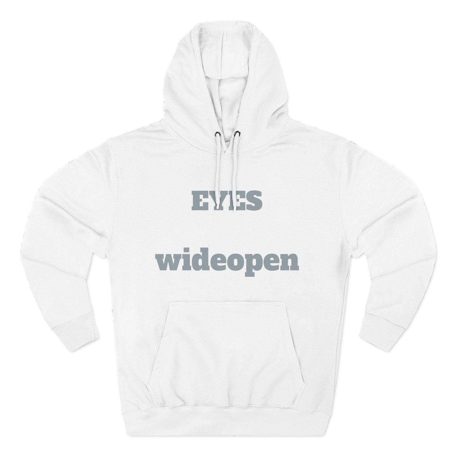 Eyes Wide Open Fleece Hoodie - Cozy Sweatshirt for Casual Wear, Gifts for Him/Her, Winter Wardrobe Essential, Unisex Hoodie, Relaxed Fit Printify