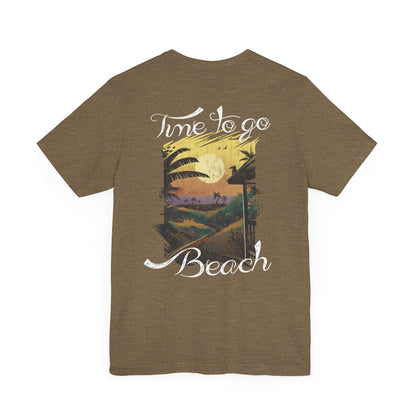 Il est temps d’aller à la plage Tee-shirt unisexe 