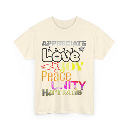 Appreciate Love  Cotton Tee
