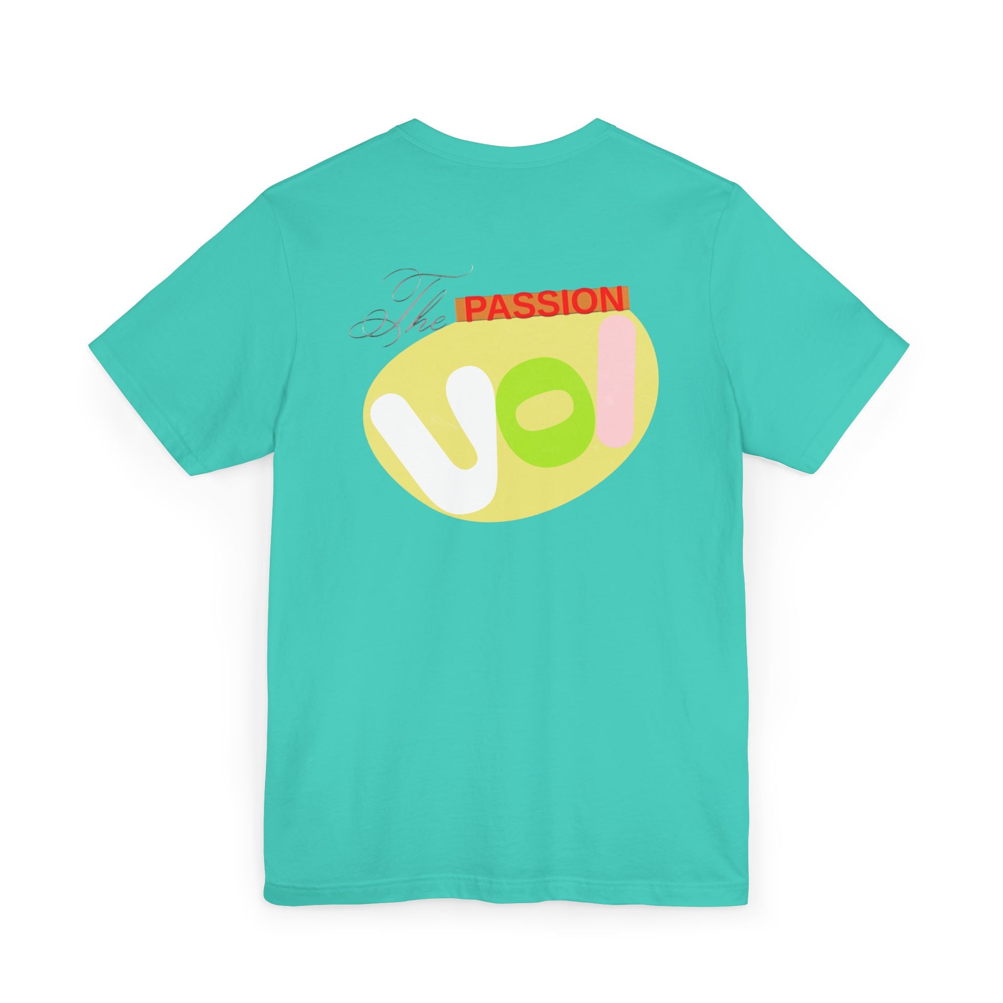 Passion T-Shirt - The Passion VOI Design