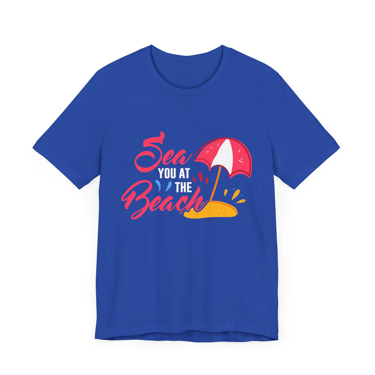 Sea You At The Beach Tee-shirt unisexe 