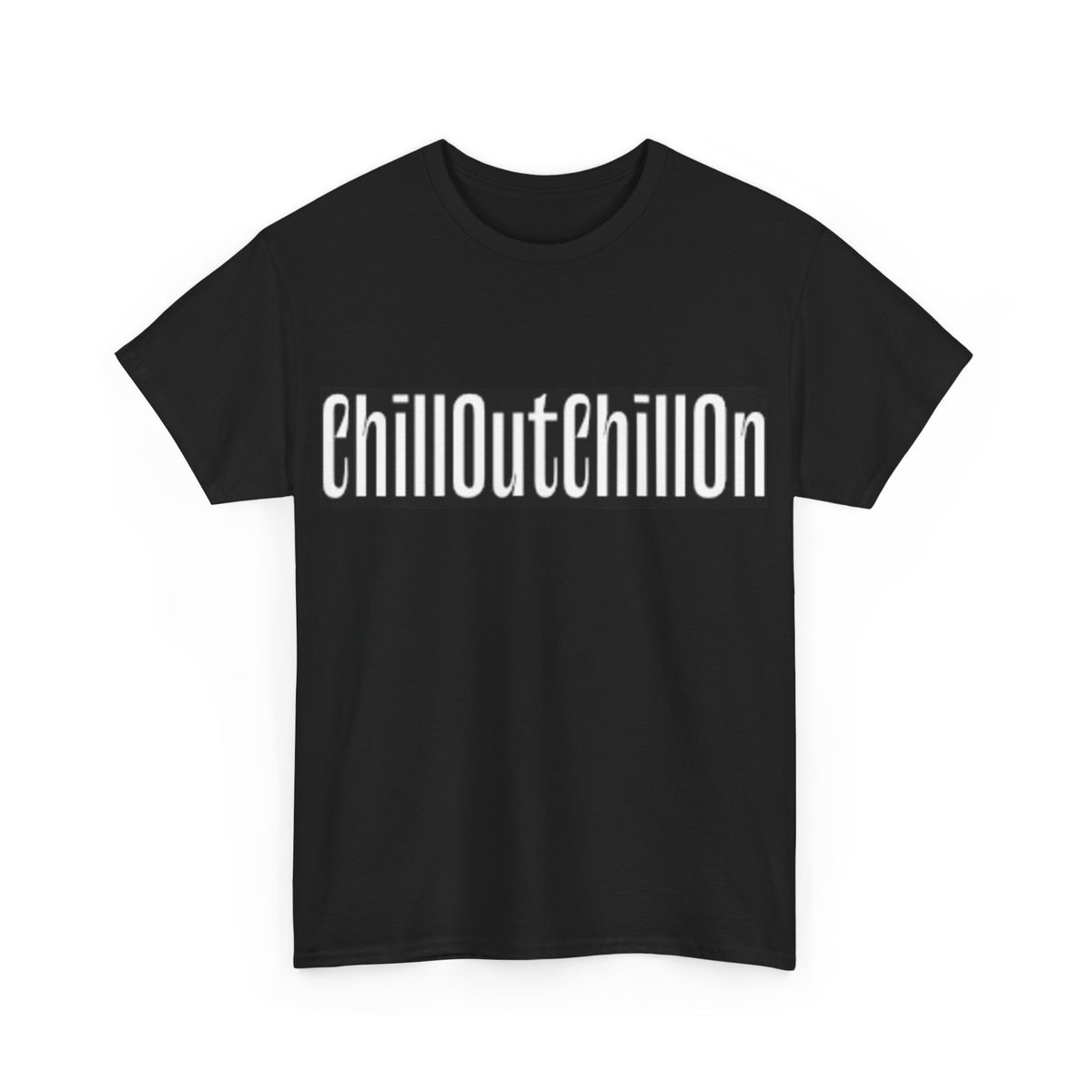 ChillOutChillOn Cotton Tee