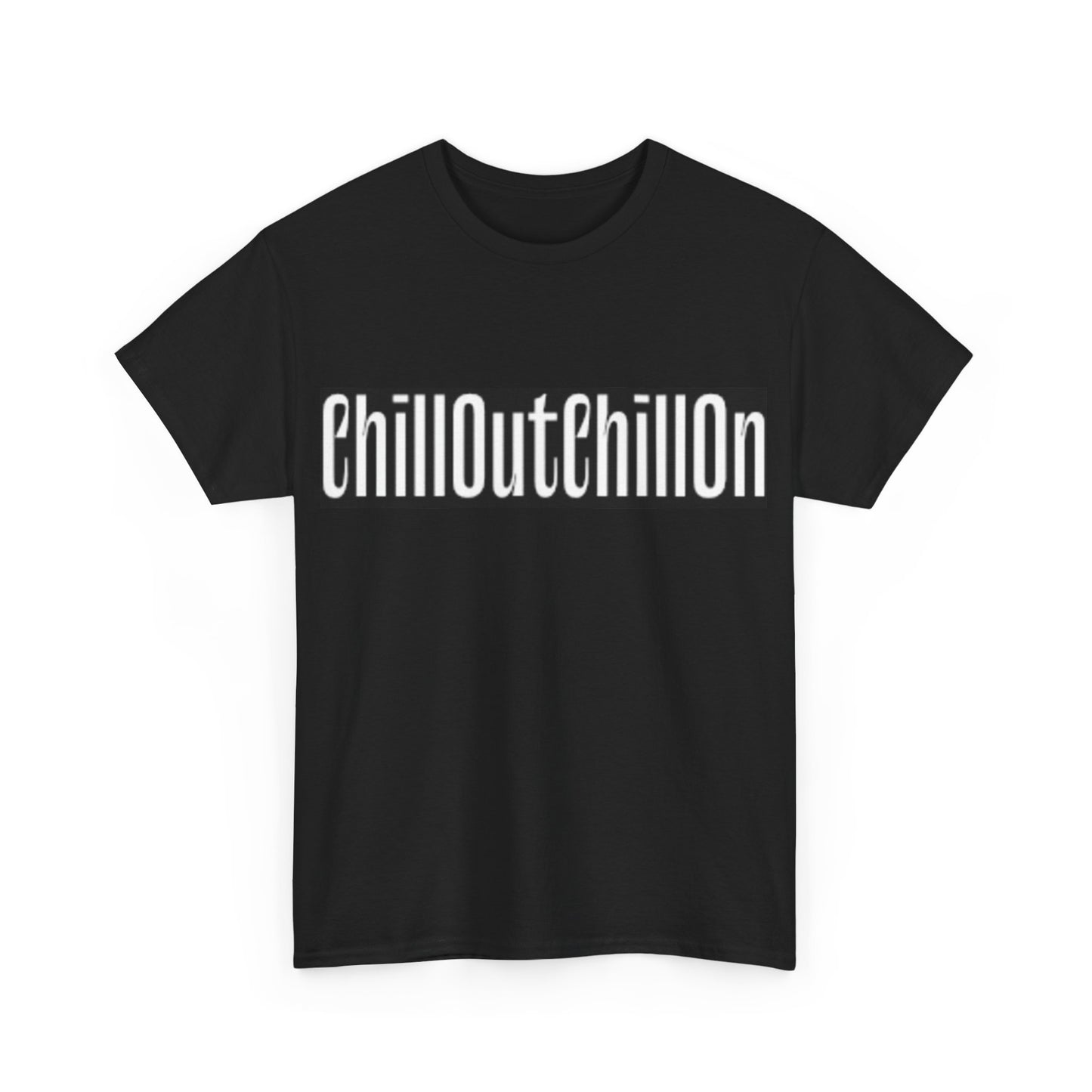 ChillOutChillOn Cotton Tee