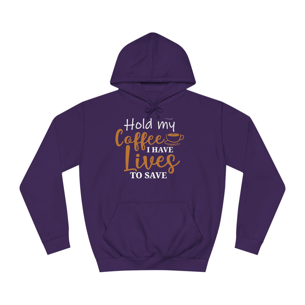 Hold My Coffee Unisex Hoodie